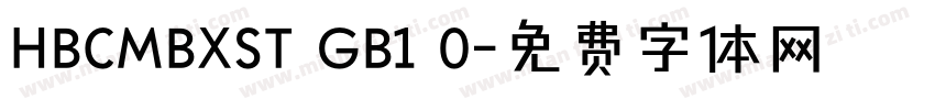 HBCMBXST GB1 0字体转换
